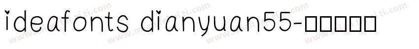 ideafonts dianyuan55字体转换